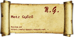 Metz Győző névjegykártya